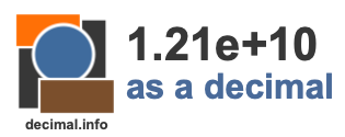 1.21e+10 as a decimal 1.21e+10 as a decimal