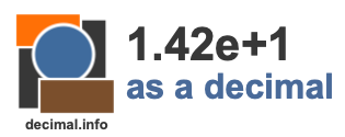 1.42e+1 as a decimal 1.42e+1 as a decimal
