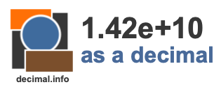 1.42e+10 as a decimal 1.42e+10 as a decimal