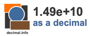 1.49e+10 as a decimal 1.49e+10 as a decimal