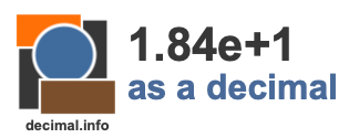 1.84e+1 as a decimal 1.84e+1 as a decimal