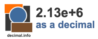 2.13e+6 as a decimal