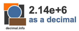 2.14e+6 as a decimal