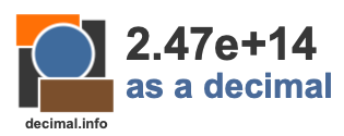 2.47e+14 as a decimal