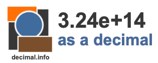 3.24e+14 as a decimal