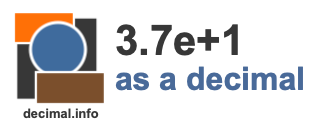 3.7e+1 as a decimal