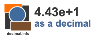 4.43e+1 as a decimal