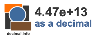 4.47e+13 as a decimal 4.47e+13 as a decimal