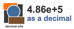4.86e+5 as a decimal