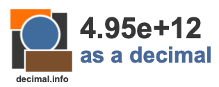 4.95e+12 as a decimal 4.95e+12 as a decimal