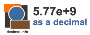5.77e+9 as a decimal