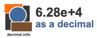 6.28e+4 as a decimal