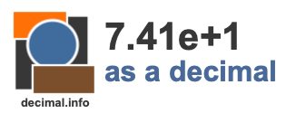 7.41e+1 as a decimal