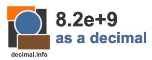 8.2e+9 as a decimal