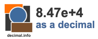 8.47e+4 as a decimal 8.47e+4 as a decimal