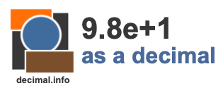 9.8e+1 as a decimal